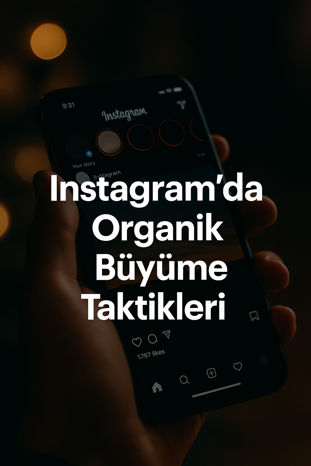 Instagram’da Etkileşimi Artırmanın Doğal Yolları